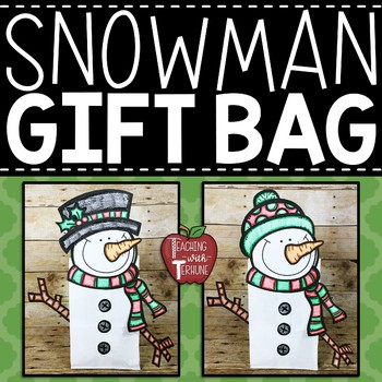 Preview of Snowman Gift Bag Craft