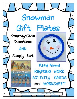 Preview of Snowman Gift Plate - Art Lesson with Read-Aloud Rhyming Activities