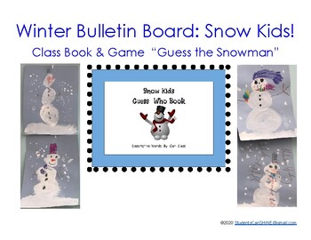 Preview of Winter Bulletin Board, Class Book & Game "Guess the Snowman" Distance Learning