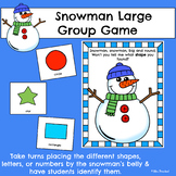 Snowman Large Group Game | Shapes, Numbers, & Letters I.D.