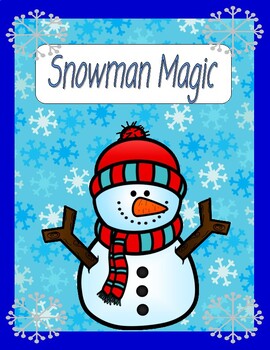 Preview of Snowman Magic - Comprehension, Writing, Sequencing, Vocabulary, and More!