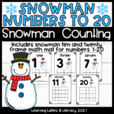 Snowman Math Centers Ten Frames Counting Math Numbers 1-20