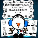 Snowman Math Mats-Counters/Playdough Mats-#1-10