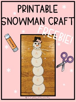 Preview of Snowman Name Craft Printable Freebie