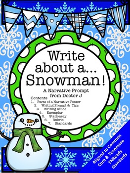 Preview of Snowman Narrative Creative Story Winter Writing Prompt Common Core 3rd 4th 5th