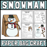 Snowman Paper Bag Craft - Snowman Craft - Snowman Template