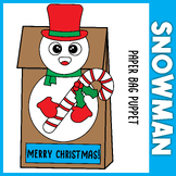 Snowman Paper Bag Puppets Craft Activity | Christmas aroun