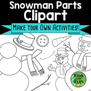 Preview of Snowman Parts Clipart to Build a Snowman