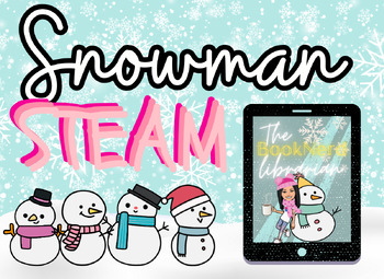 Preview of Snowman STEAM Unit