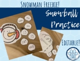 Snowman Snowball Skill Practice EDITABLE!