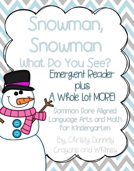 Preview of Snowman, Snowman What Do You See? Winter Unit