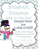 Snowman, Snowman What Do You See? Winter Unit