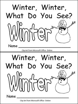 Preview of Winter, Winter, What Do You See? Kindergarten Emergent Reader book