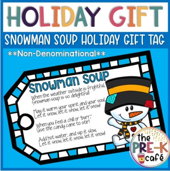 Preview of Snowman Soup FREEBIE Toppers | Christmas Gift Tag | Holiday Gift