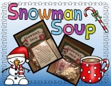 Snowman Soup Labels- Christmas Gift