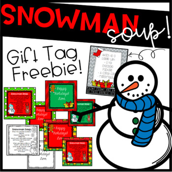Snowman Soup Tags Freebie by J'adore Kinder | Teachers Pay Teachers