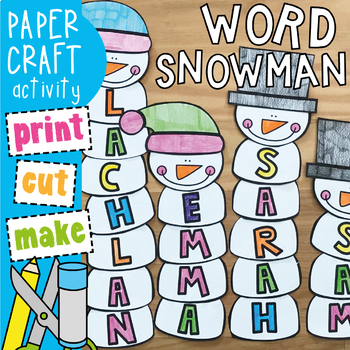 Snowman Name / Word Craft by From the Pond | Teachers Pay ...