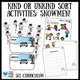 Snowman Winter Activities: Kind or Unkind Sort and Kindnes