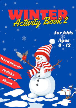 Preview of Snowman Winter Activity Book 2 For Kids (8-12 years) | Word Search,Sudoku,Mazes