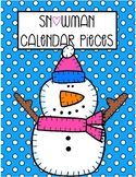 Snowman/Winter Calendar Pieces