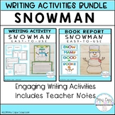Snowman Writing & Book Report 2nd & 3rd Grade