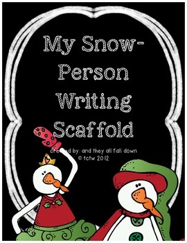 Preview of Snowman Writing Scaffold