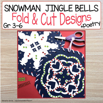 Preview of Holiday Snowflake Craft | Snowman | Jingle Bell | Fold & Cut Template + Poetry