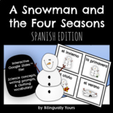 Snowman and the Four Seasons (Spanish Edition)