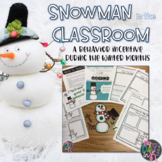 Snowman in the Classroom | Winter Classroom Management Ideas