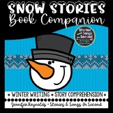 Winter Snow Stories Book Companion--Comprehension Skills Pack
