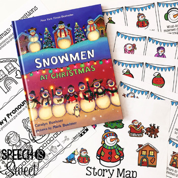 Snowmen At Christmas: Speech Therapy Book Companion by Speech Is Sweet