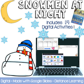 Preview of Snowmen At Night Book Companion- Google Slides - Distance Learning - Snowman