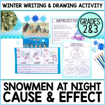 Preview of Snowmen At Night Cause & Effect Activity | 2nd & 3rd Grade Winter Writing Center