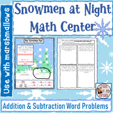 Snowmen At Night Math Problem Solving Center Activity