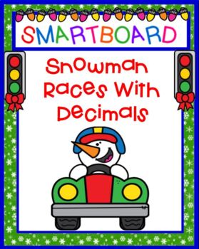 Preview of Snowmen Decimals Activity Lesson SMARTboard