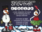 Snowmen Unit- based on the Snowmen at Night series by Cara