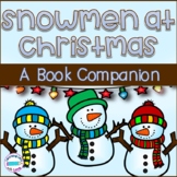 Snowmen at Christmas *Book Companion*