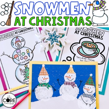 Preview of Snowmen at Christmas Read Aloud Lessons - Snowman Craft - Christmas Activities