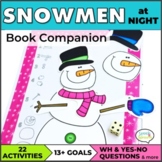Snowmen at Night Activities Speech and Language Therapy Winter Book Companion