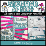 Sub Plans and Book Companion Activities ~ Snowmen at Night