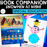 Snowmen at Night Book Companion | Special Education