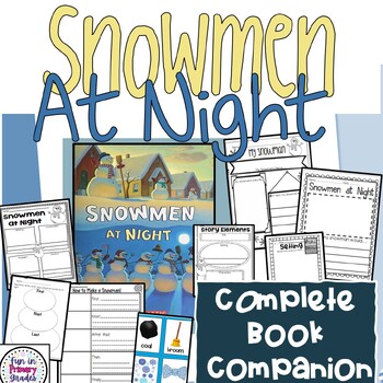 Preview of Snowmen at Night  Book Companion and Activities