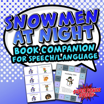 Preview of Snowmen at Night (Speech Therapy Book Companion)