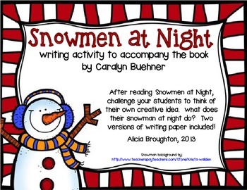 Preview of Snowmen at Night Writing Activity