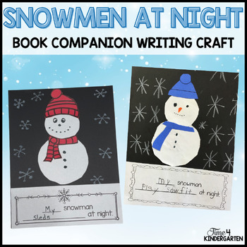 Preview of Snowmen at Night Book Companion Writing Craft for Winter Months