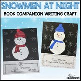 Snowman at Night Writing Book Companion Craft