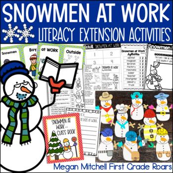 Preview of Snowmen at Work Book Companion Activities Reading Comprehension Writing & Craft