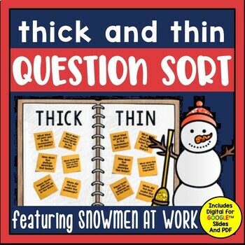 Preview of Snowmen at Work: Thick and Thin Questions