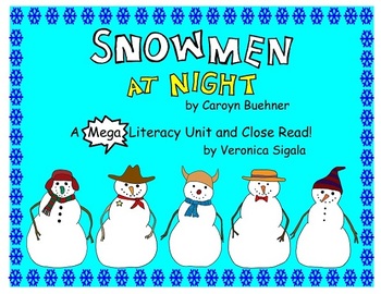 Preview of Snowman. Snowmen at Night.  A Snowman Close Read and Common Core Snowman Unit