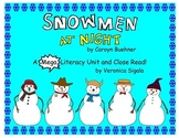 Snowman. Snowmen at Night.  A Snowman Close Read and Commo